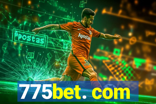 775bet. com